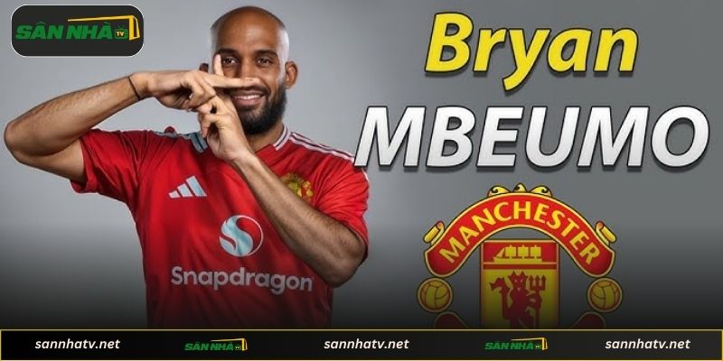 Tin tức Bryan Mbeumo Manchester United gây chú ý lớn